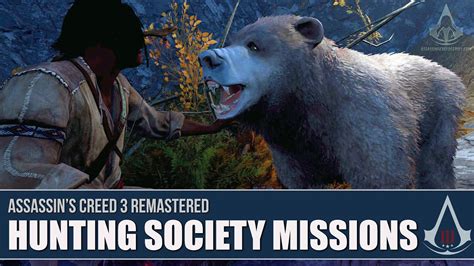 Hunting Society Missions .